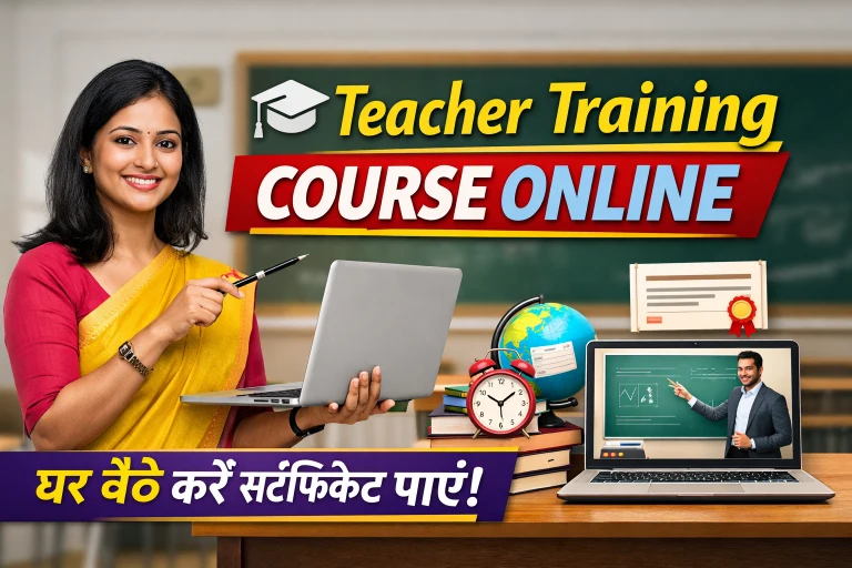 teacher training course online, online teacher training course, teacher training certification online, online B.Ed course, B.Ed online course India, teaching course online India, teacher training program online, primary teacher training course, pre primary teacher training online, nursery teacher training course, diploma in teacher training online, teacher education course online, online pedagogy course, teaching methods course online, classroom management training online, child psychology for teachers online, lesson plan training course, online teaching skills course, teacher professional development course, online teaching certification India, government teacher training course, distance teacher training course, teacher training institute online, teacher training classes online, teacher eligibility test preparation course, online CTET course, teaching practice course online, education training program online, online teaching diploma India, teacher training workshop online, early childhood education course online, Montessori teacher training online, school teacher training program, online education course for teachers, teacher skill development course, digital teaching course, smart classroom training online, online education methodology course, teacher refresher course online, teacher career course online, teaching internship online, online lesson planning course, teacher training notes pdf, teacher training study material online, education diploma online India, online training for teachers free, teacher training certification India, online classroom teaching course, school teaching course online, online faculty development program, teacher training for beginners, online education training India