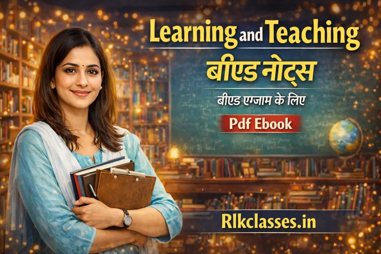 learning and teaching b ed notes pdf in hindi