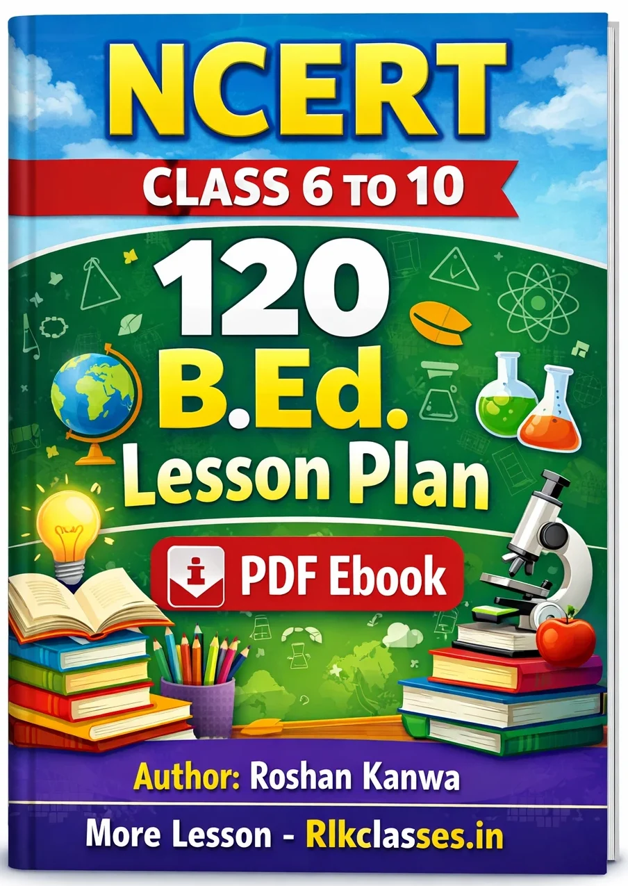 Science Lesson Plan in Hindi Class 6 7 8 PDF | B.Ed के लिए संपूर्ण पाठ योजना